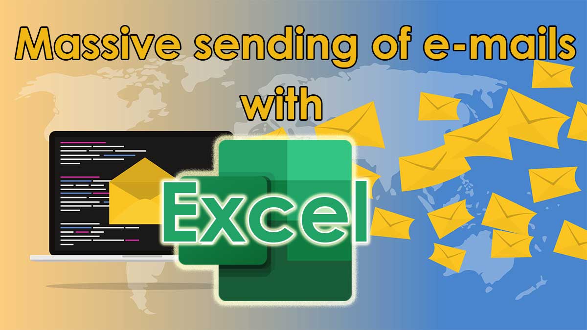 Massive sending of emails with excel